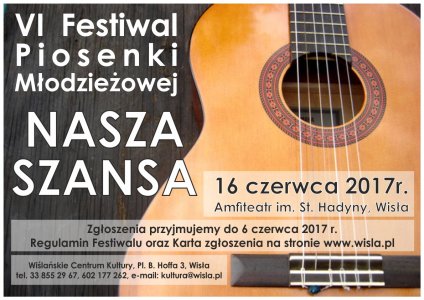 Plakat dotyczący Festiwalu "Nasza Szansa"