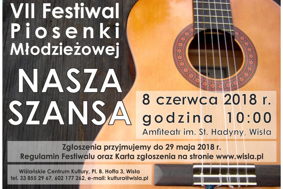Plakat "VII Festiwalu Piosenki Nasza Szansa"