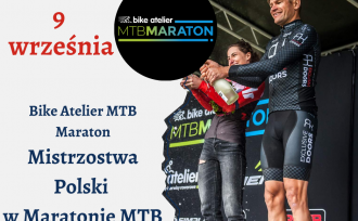 Bike Atelier MTB Maraton - Mistrzostwa Polski w Maratonie MTB