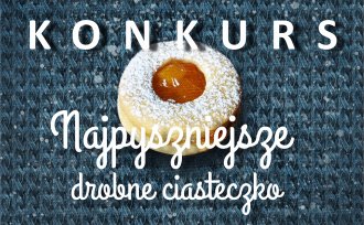 Plakat konkursu "Najpyszniejsze drobne ciasteczko"