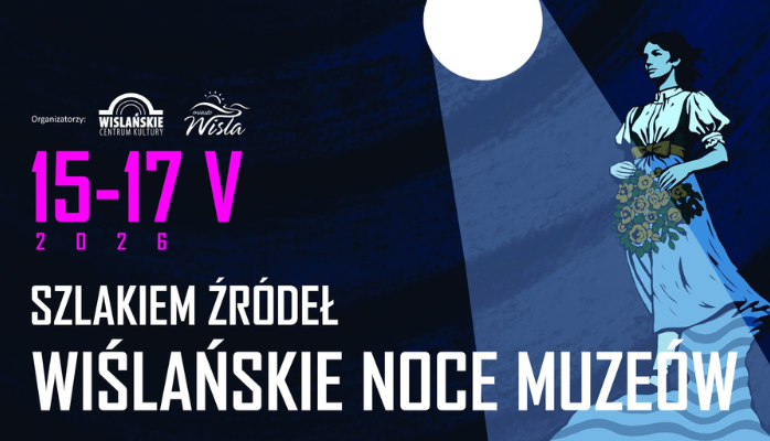 Wiślańskie Noce Muzeów 2026
