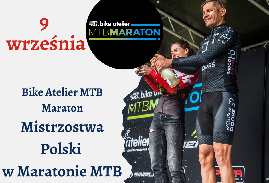 Bike Atelier MTB Maraton - Mistrzostwa Polski w Maratonie MTB