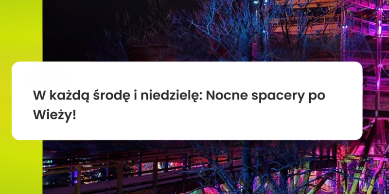 Nocny spacer po wieży
