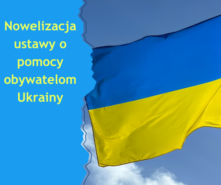 nowelizacja ustawy o pomocy obywatelom Ukrainy