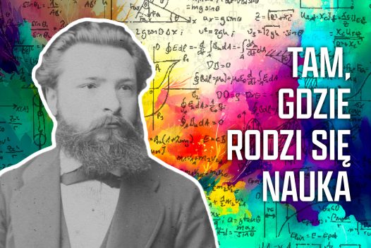 Tam, gdzie rodzi się nauka