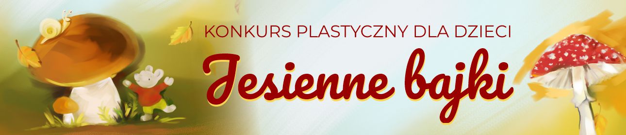 konkurs plastyczny "Jesienna bajka"